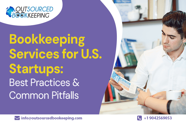 Bookkeeping Services for U.S. Startups: