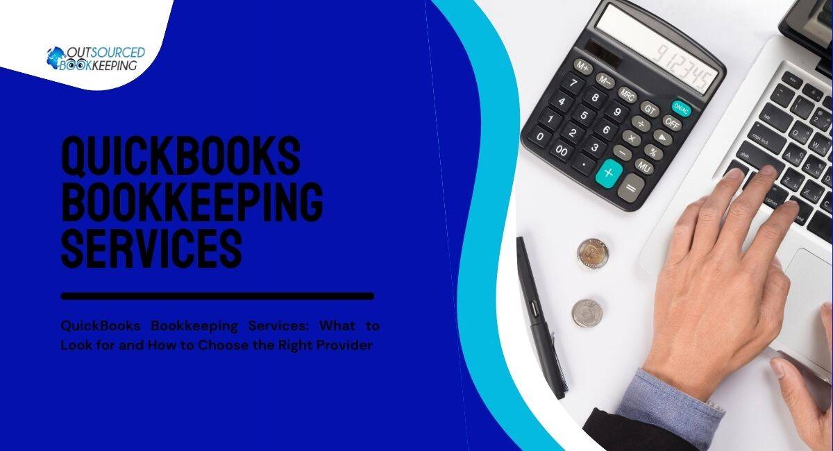 QuickBooks Bookkeeping Services