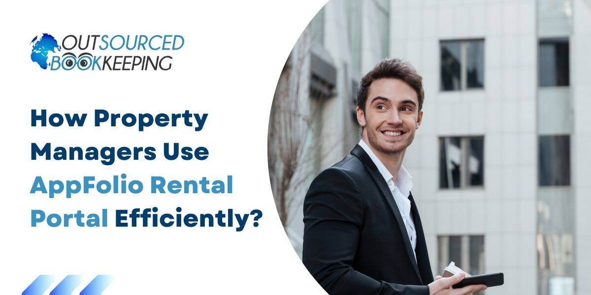AppFolio Rental Portal Efficiently