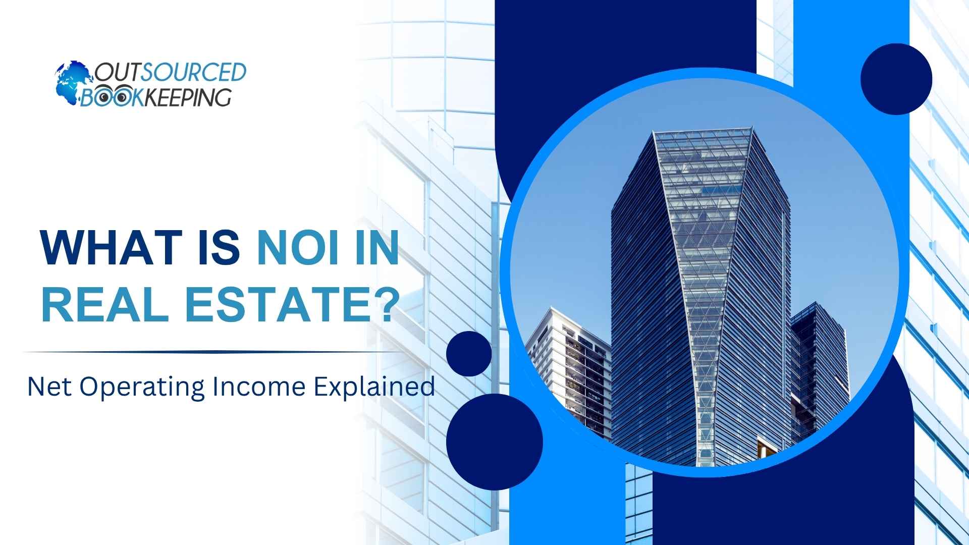 What Is NOI in Real Estate? Net Operating Income Explained