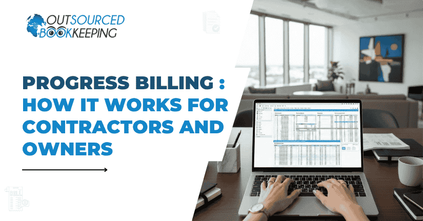 Progress Billing for Contractors and Owners