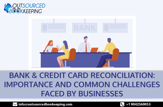 Bank & Credit Card Reconciliation Bank & Credit Card Reconciliation