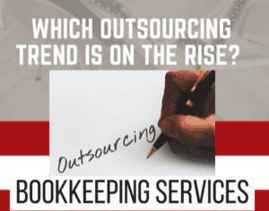 Outsourcing Accounting Outsourcing Accounting
