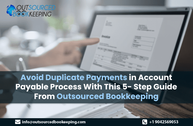 Duplicate Payments in Accounts Payable