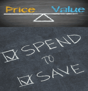 Spend Money to Save Money